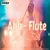 About Ahh - Flute Song